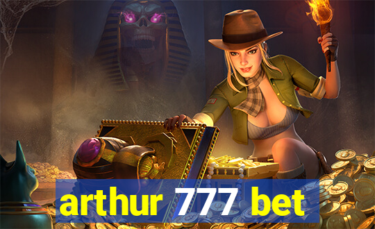 arthur 777 bet